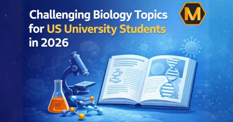 Top 10 Most Challenging Biology Topics for US University Students in 2026
